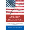 thumbnail image 1 of America Challenged : The New Politics of Race, Education, and Culture (Paperback), 1 of 1