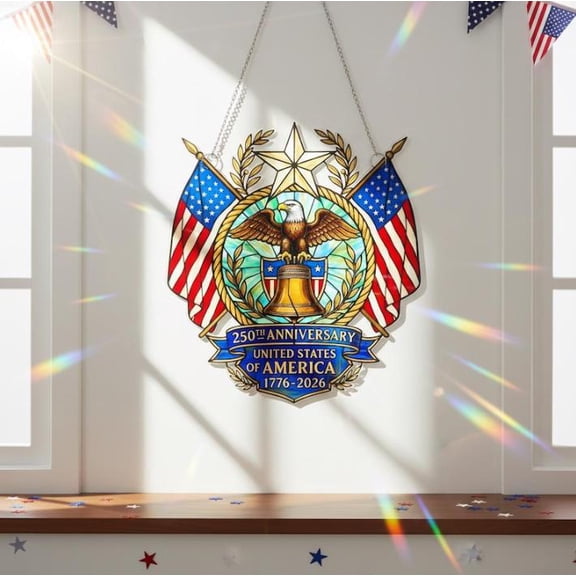 America Eagle Acrylic Suncatcher Window Hanging 250th Anniversary USA Patriotic 4th of July Decor Gifts