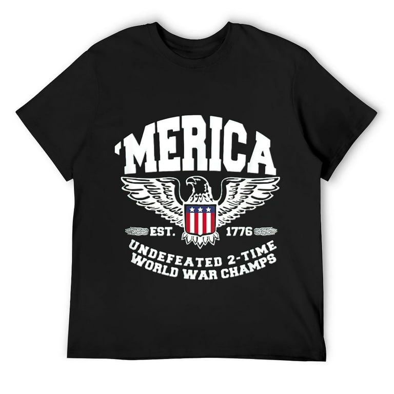 Merica Est. 1776 Undefeated 2-Time World War Champs T-Shirt Merica Est. 1776 Undefeated 2-Time World War Champs T-Shirt