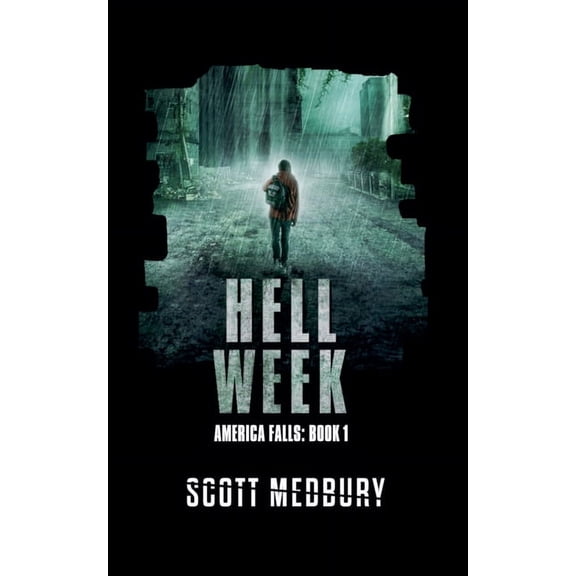 America Falls Hell Week, Book 1, (Paperback)