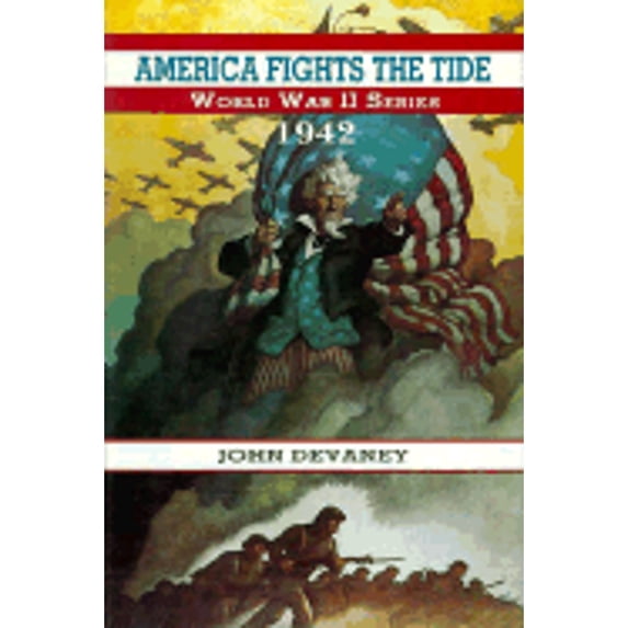 Pre-Owned America Fights the Tide, 1942 (Hardcover) 0802769977 9780802769978