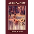 thumbnail image 1 of America First (Yesterday's Classics), (Paperback), 1 of 1