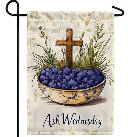 America Forever Ash Wednesday Cross Garden Flag, 12.5 x 18 inch Double Sided, Wooden Cross Ashes Bowl Wheat, Ash Wednesday Lent Religious, Sacred Cross Flag