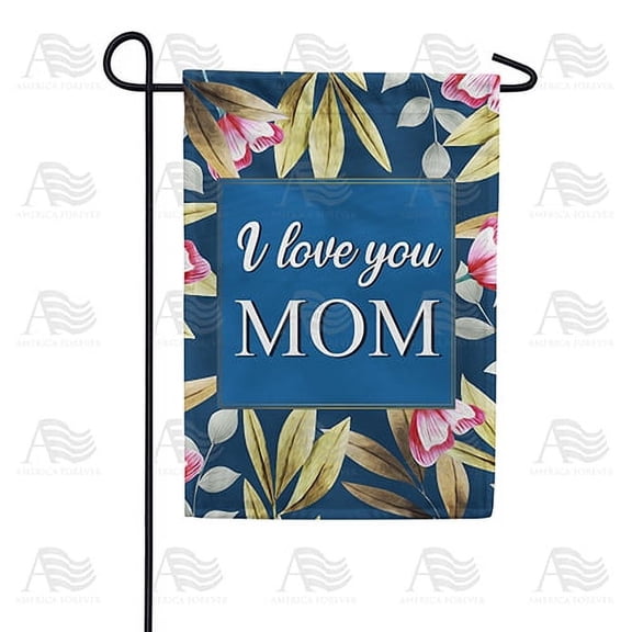 America Forever Happy Mother's Day Floral Garden Flag 12.5 x 18 inches I Love You Mom Double Sided Holiday Seasonal Yard Outdoor Decorative Floral Proud of You Mom Flag