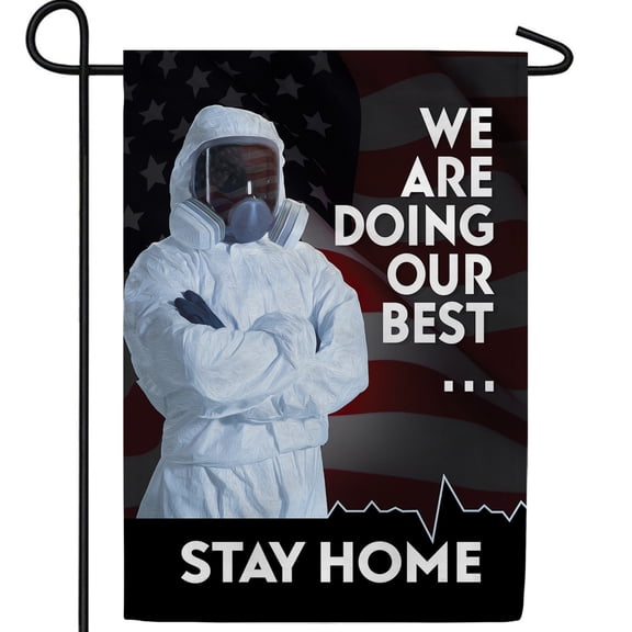 America Forever Stay Home Garden Flag, 12.5 x 18 inch Double Sided, Healthcare Worker Flag, Coronavirus Support Banner, Patriotic Medical Thank You, Front Line Heroes Yard Flag