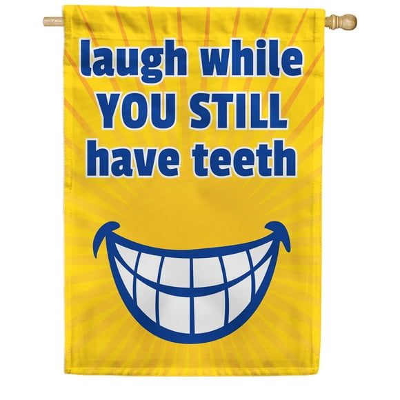 America Forever Your Toothy Laugh House Flag, 28 x 40 inch Double Sided, Funny Dental Humor Flag, Aging Joke, Smile While You Can, Cheerful Yard Decor