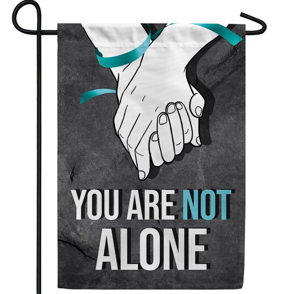 America Forever You Are Not Alone Garden Flag, 12.5 x 18 inch Double Sided, Teal Ribbon Support Message, Holding Hands Comfort, Awareness Solidarity Outdoor Yard Banner Decoration