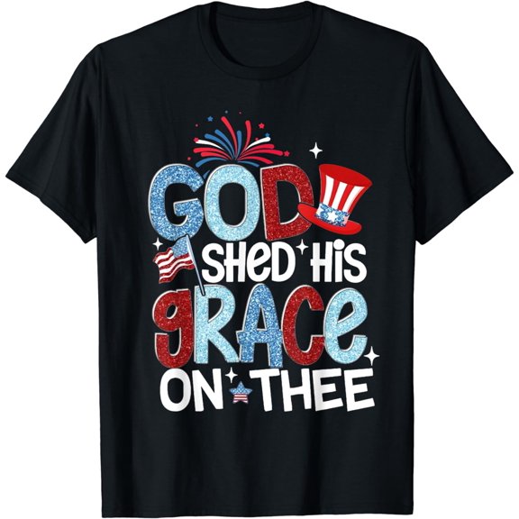 America God Shed His Grace on Thee 4th of July Men Women Kid T-Shirt