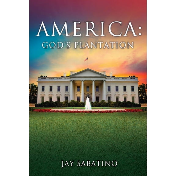 America: God's Plantation, (Paperback)