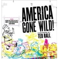 thumbnail image 1 of America Gone Wild : Cartoons by Ted Rall (Paperback), 1 of 1