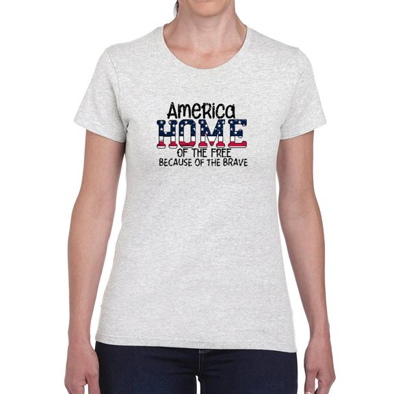 America Home Of The Free Flag T-Shirt Women -Image by Shutterstock, Female Large