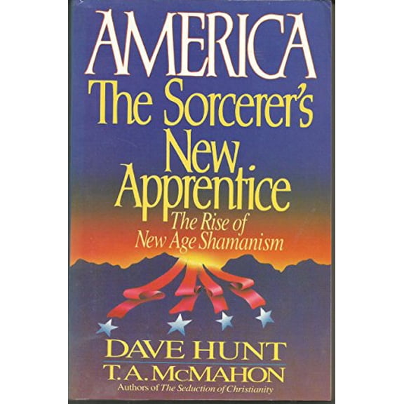 Pre-Owned America, the Sorcerer's New Apprentice: The Rise of New Age Shamanism (Paperback) 0890816514 9780890816516