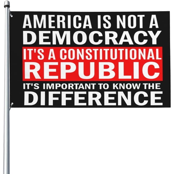 America Is Not A Democracy It'S A Constitutional Republic Flag 3x5 Ft Flags Outdoor Indoor Decoration Procession Ban