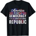thumbnail image 1 of America Is Not A Democracy It's A Constitutional Republic T-Shirt, 1 of 3