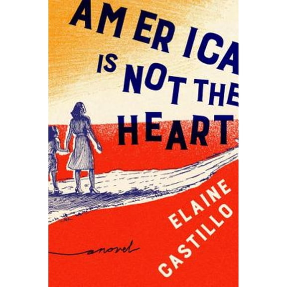 Pre-Owned America Is Not the Heart (Hardcover) 073522241X 9780735222410