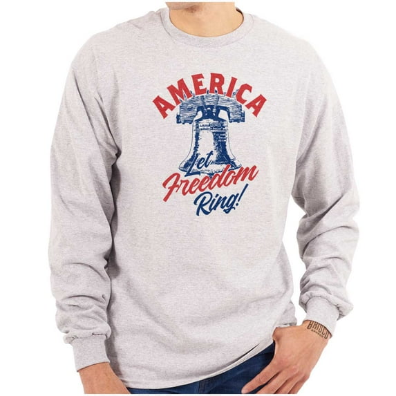 America Let Freedom Ring Liberty Bell Long Sleeve TShirt Men Women Brisco Brands L