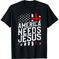 thumbnail image 1 of America Needs Jesus T-Shirt Black X-Large, 1 of 4