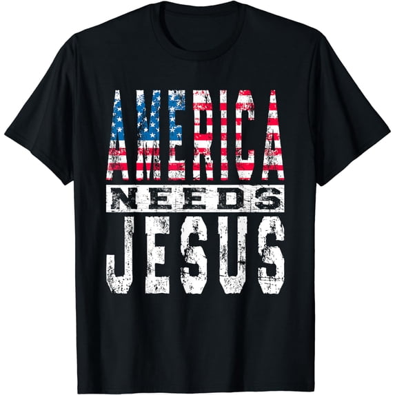 America Needs Jesus Vintage Patriotic American Flag USA T-Shirt