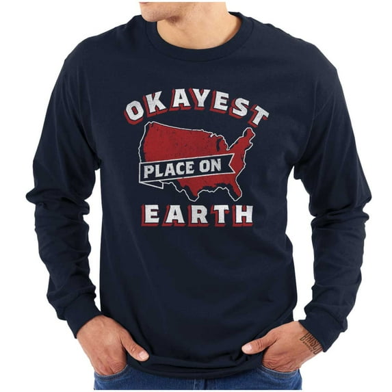 America Okayest Place on Earth Long Sleeve TShirt Men Women Brisco Brands S