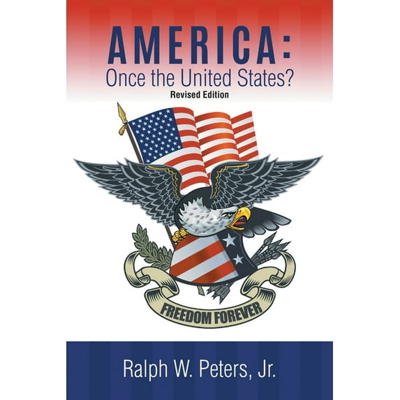 America: Once the United States?: Revised Edition, (Paperback)