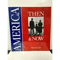 thumbnail image 1 of Pre-Owned America then & now (Paperback) 0963096001 9780963096005, 1 of 1