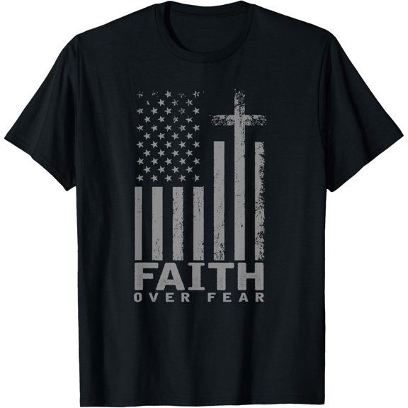 America Pride US Flag Faith Over Fear Prayer T-Shirt