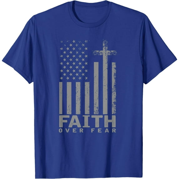 America Pride US Flag Faith Over Fear Prayer Unisex T-Shirt for Men Women Kids,Royal Blue Color,Size YL