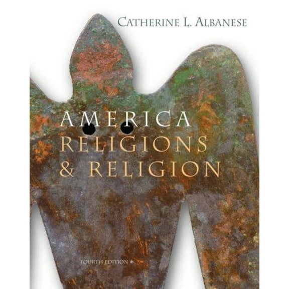 Pre-Owned America: Religions and Religion (Paperback) 0534627390 9780534627393