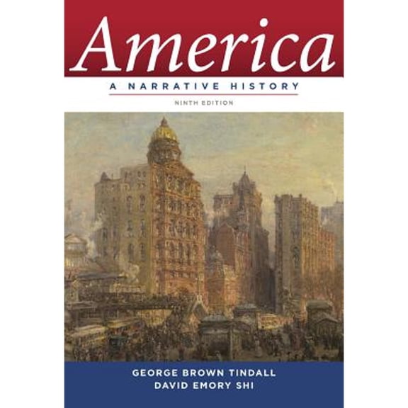 Pre-Owned America: A Narrative History, 9780393912623, 0393912620, Hardcover, 9 edition