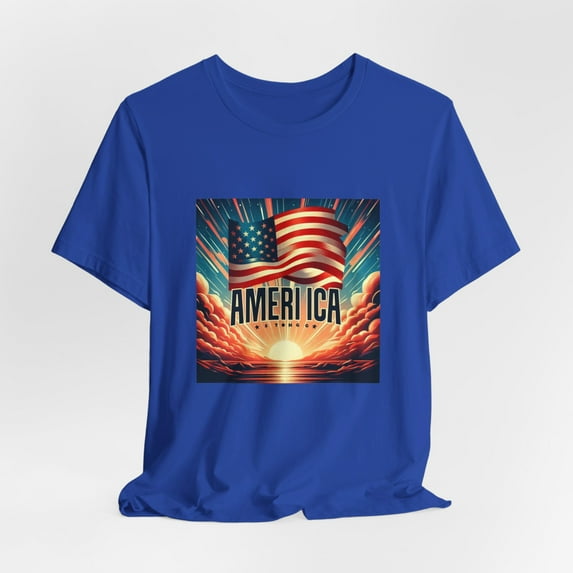 America Strong Patriotic Love Unisex Jersey Short Sleeve Tee