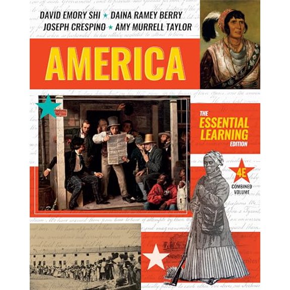 Pre-Owned America: The Essential Learning Edition, 9781324084990, 1324084995, Paperback, Fourth edition