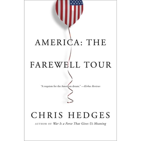 Pre-Owned America: The Farewell Tour (Paperback) 1501152688 9781501152689