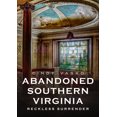 thumbnail image 1 of Abandoned Southern Virginia: Reckless Surrender (Paperback), 1 of 1