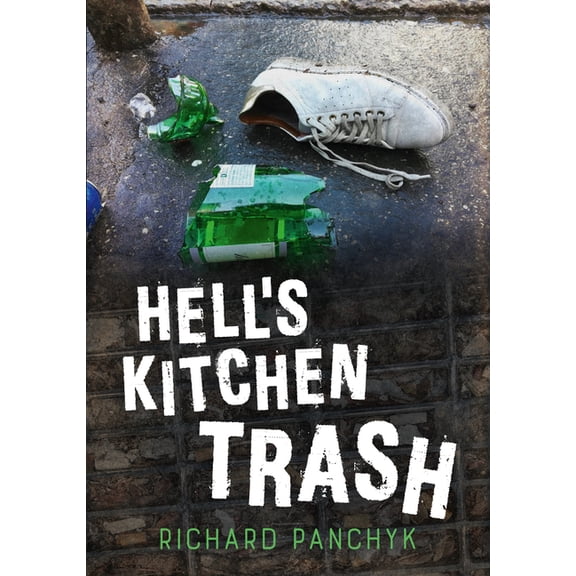 Hell's Kitchen Trash (Paperback)