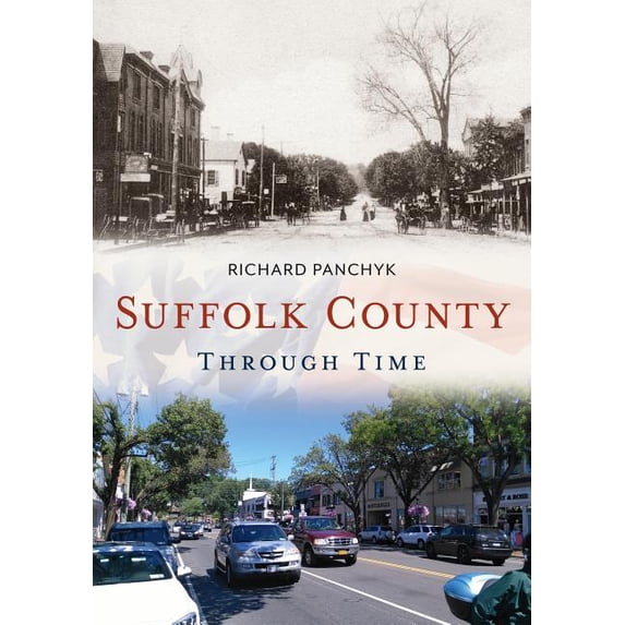 America Through Time: Suffolk County Through Time (Paperback)