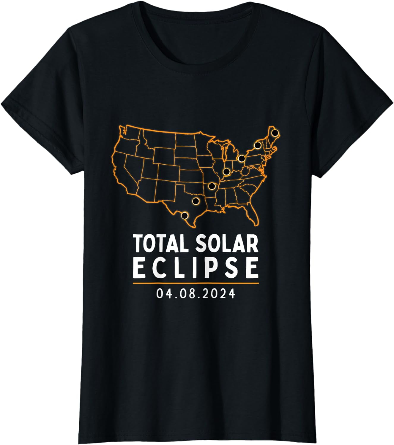 America Totality Total Solar Eclipse April 8 2024 USA Map T-Shirt ...