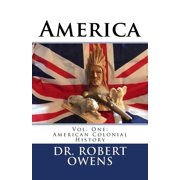 America America Vol. One Colonial History Paperback
