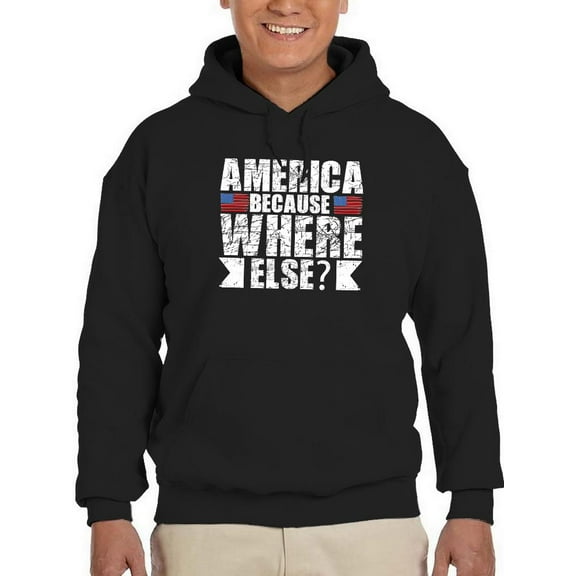 America Where Else Grunge Style Hoodie Men -Image by Shutterstock, Male 3X-Large