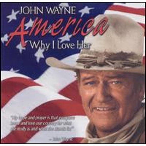 Pre-Owned America, Why I Love Her (CD 0030306810522) by John Wayne