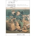 thumbnail image 1 of America and the Long 19th Century Sitting in Darkness: Mark Twain's Asia and Comparative Racialization, Book 7, (Hardcover), 1 of 1
