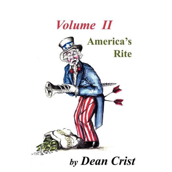 America's Rite: Volume II, (Hardcover)