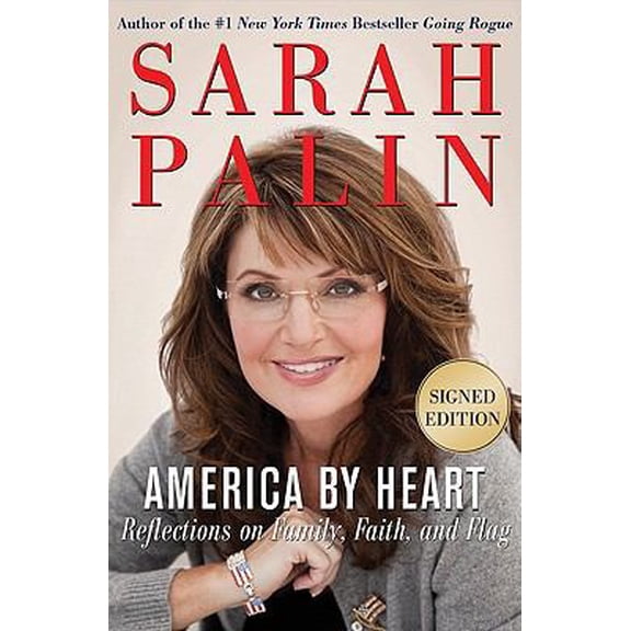 Pre-Owned America by Heart: Reflections on Family, Faith, and Flag (Hardcover) 0062064703 9780062064707