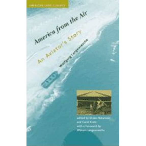 Pre-Owned America from the Air: An Aviator's Story (Paperback) 0801878195 9780801878190