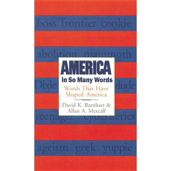 America in So Many Words: Words That Have Shaped America, (Paperback)