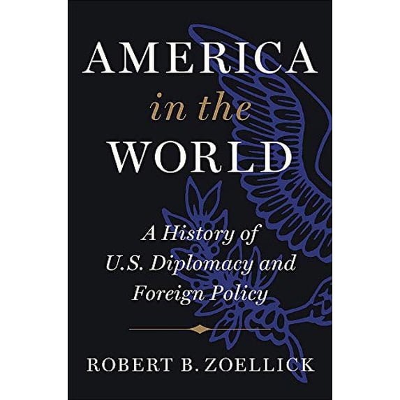 Pre-Owned America in the World: A History of U.S. Diplomacy and Foreign Policy (Hardcover) 1538761300 9781538761304
