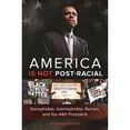 thumbnail image 1 of Pre-Owned America is not Post-racial: Xenophobia, Islamophobia, Racism, and the 44th President (Hardcover) 144084125X 9781440841255, 1 of 1