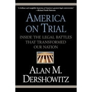 America on Trial : Inside the Legal Battles That Transformed Our Nation (Paperback)