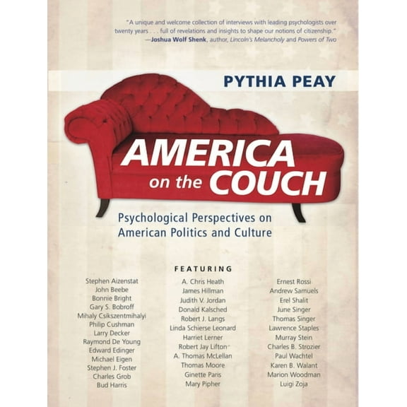 America on the Couch : Psychological Perspectives on American Politics and Culture (Paperback)