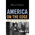 thumbnail image 1 of Pre-Owned America on the Edge: Henry Giroux on Politics, Culture, and Education Paperback - USED, 1 of 1