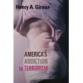 thumbnail image 1 of Pre-Owned America's Addiction to Terrorism (Paperback) 1583675701 9781583675700, 1 of 1